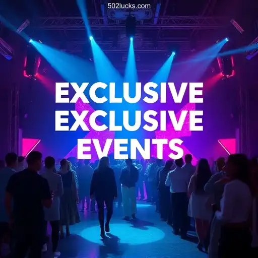 Exclusive Events
