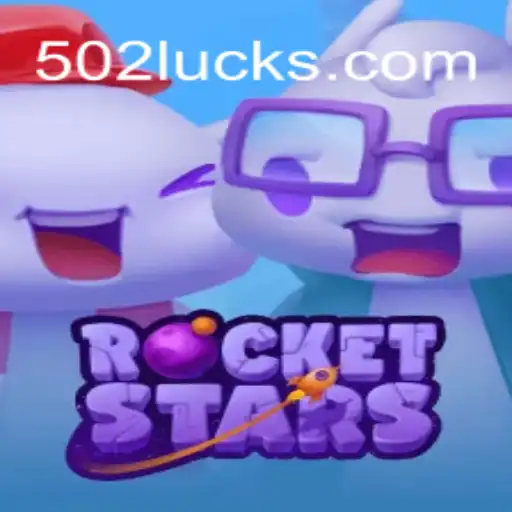 Explore the Exciting World of RocketStars and Discover 502Luck⭐️ ONLINE PLATAFORMA OFICIAL